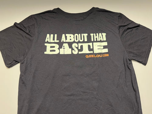 Q in the Lou 'All About That Baste' - T-Shirt - Black